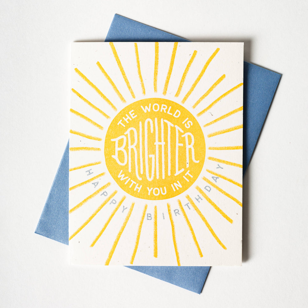 Bromstad Printing Co. Card The World Is Brighter With You In It - Birthday Card