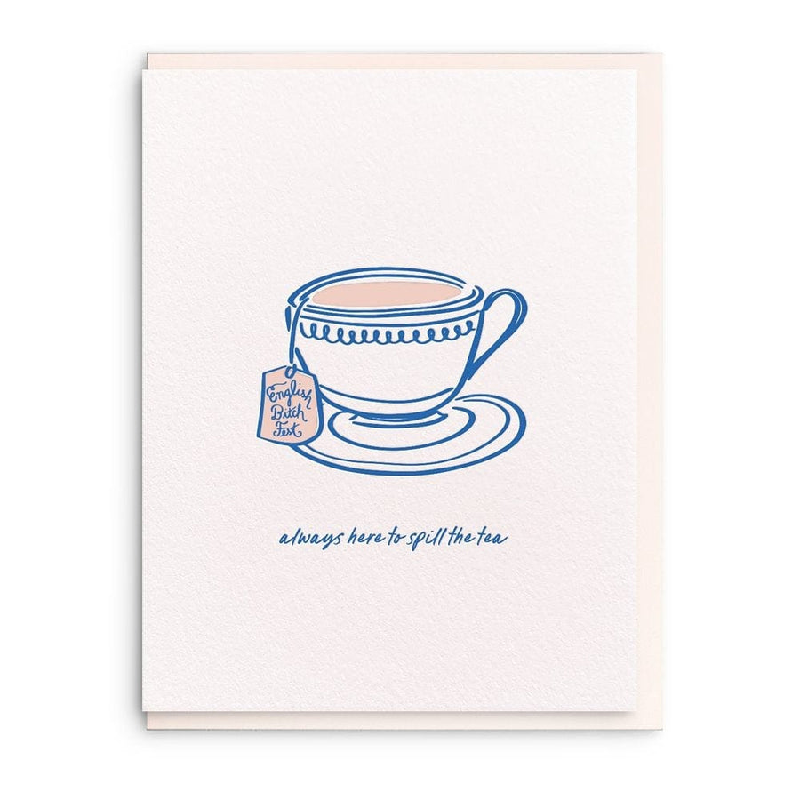 Dahlia Press Card Spill the Tea Friendship Card