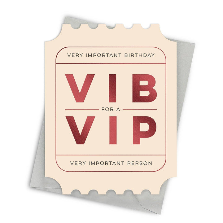 Fine Moments Cards VIP Birthday Card