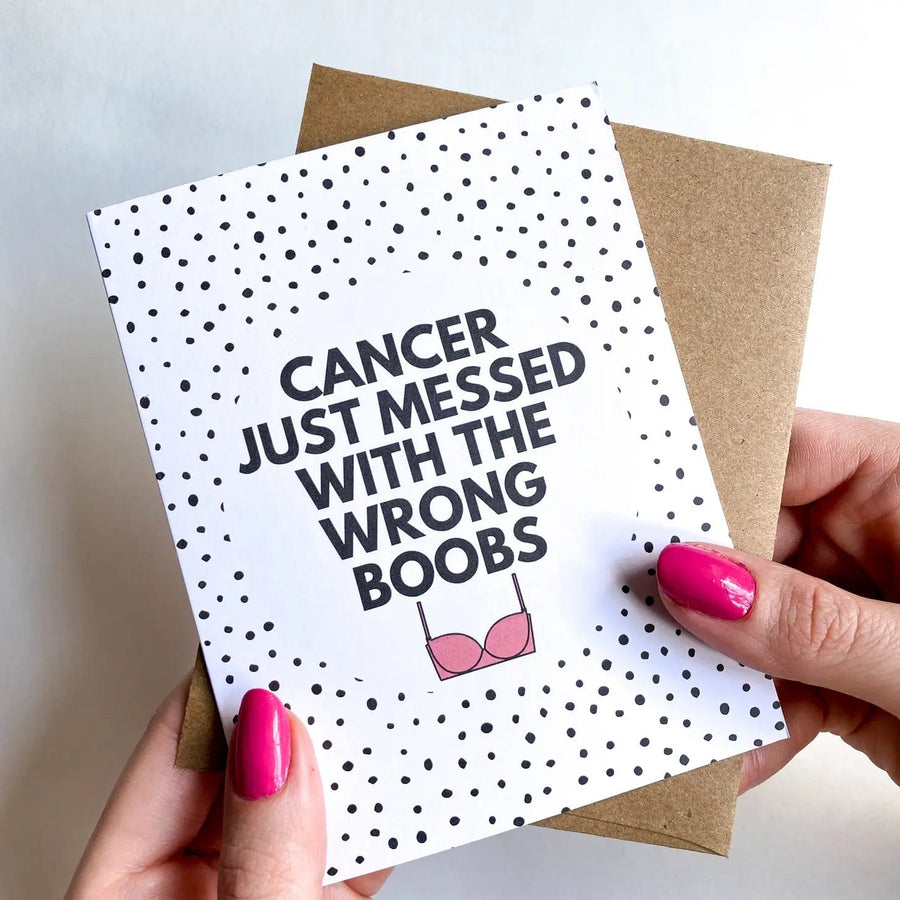 Five Dot Post Card Cancer Messed with the Wrong Boobs Card