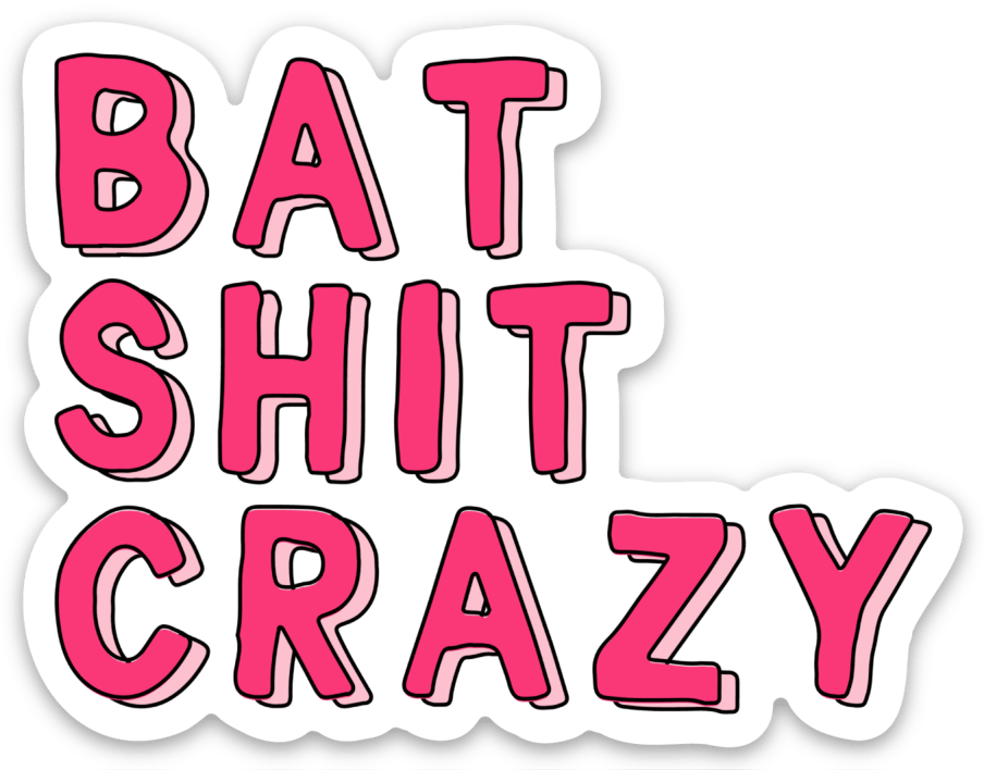 Five Dot Post Cards Bat Shit Crazy Funny Laptop Waterbottle Vinyl Sticker Gift