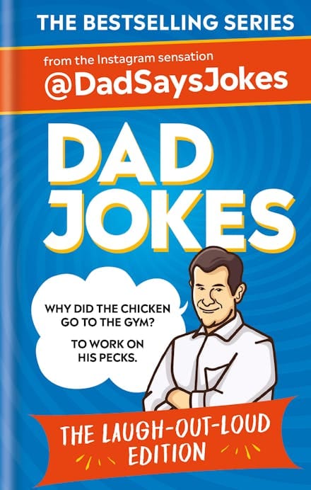 Hachette Book Dad Jokes: The Laugh-out-loud Edition