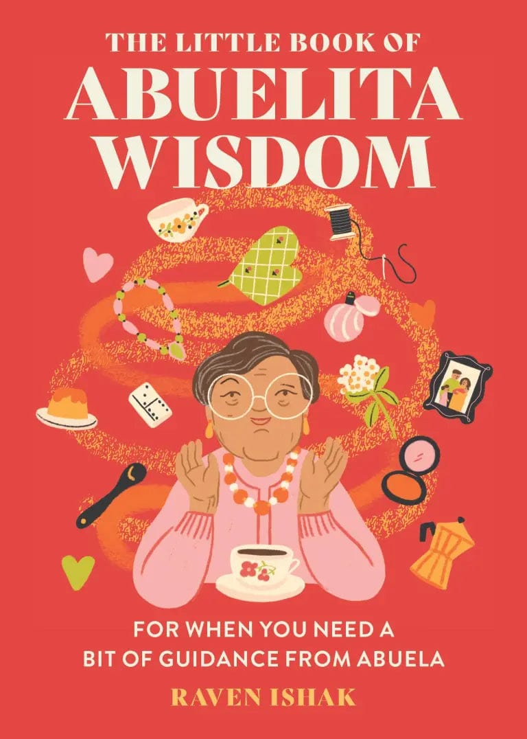 Hachette Book The Little Book of Abuelita Wisdom