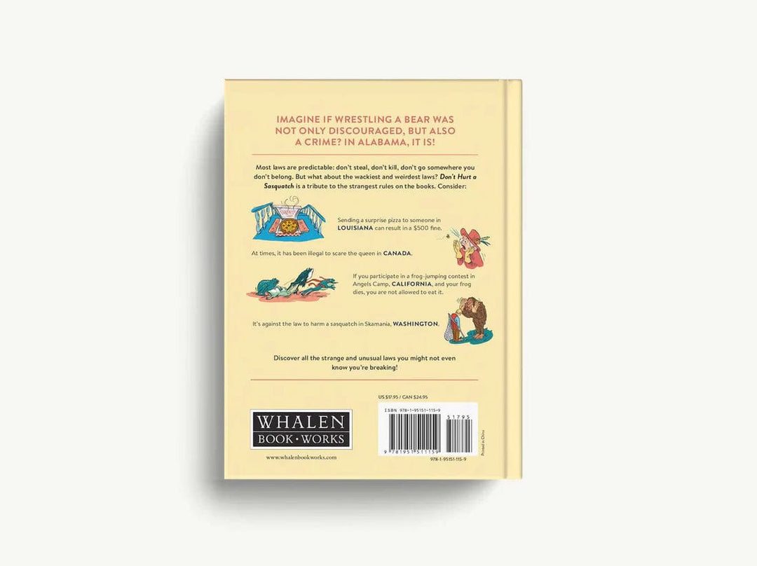 Harper Collins Christian Publishing Book Don' Hurt a Sasquatch: And Other Wacky-but-Real Laws in the USA & Canada