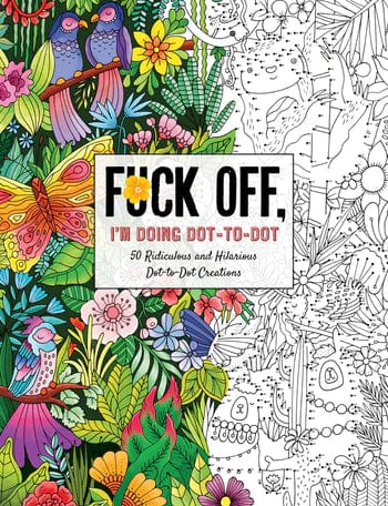 harper-collins-coloring-book-fuck-off-i-m-doing-dot-to-dot-34735971205316.webp?v\u003d1690413010