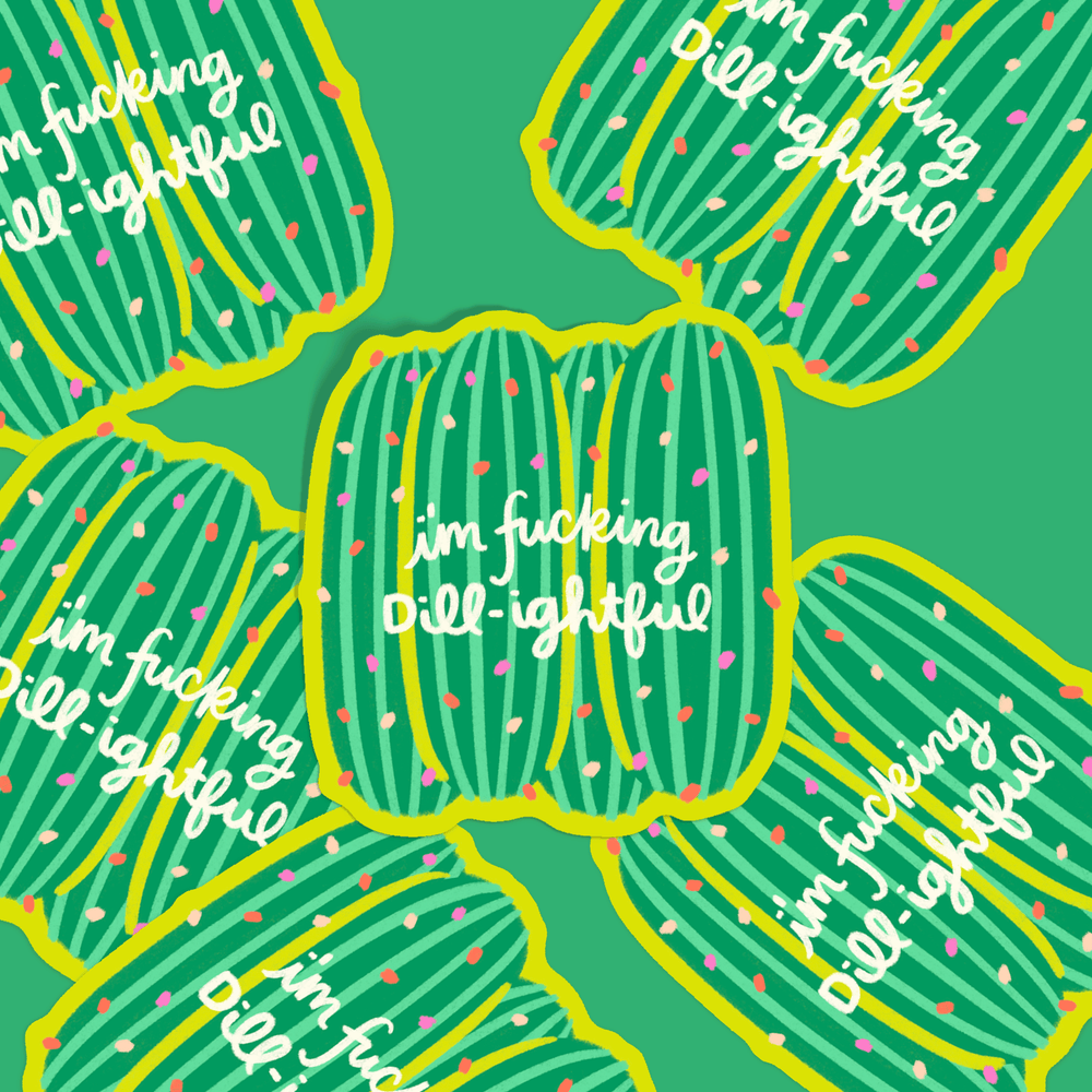 KANDS.CO Cards I'm Fucking Dill-ightful Pickle Sticker
