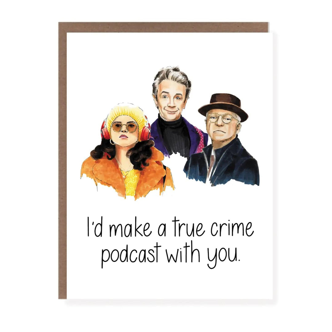 Morgan Swank Studio Card Only Murders Friendship Card
