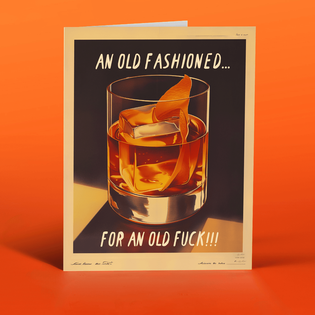 OffensiveDelightful Cards Old Fashioned! Birthday Card