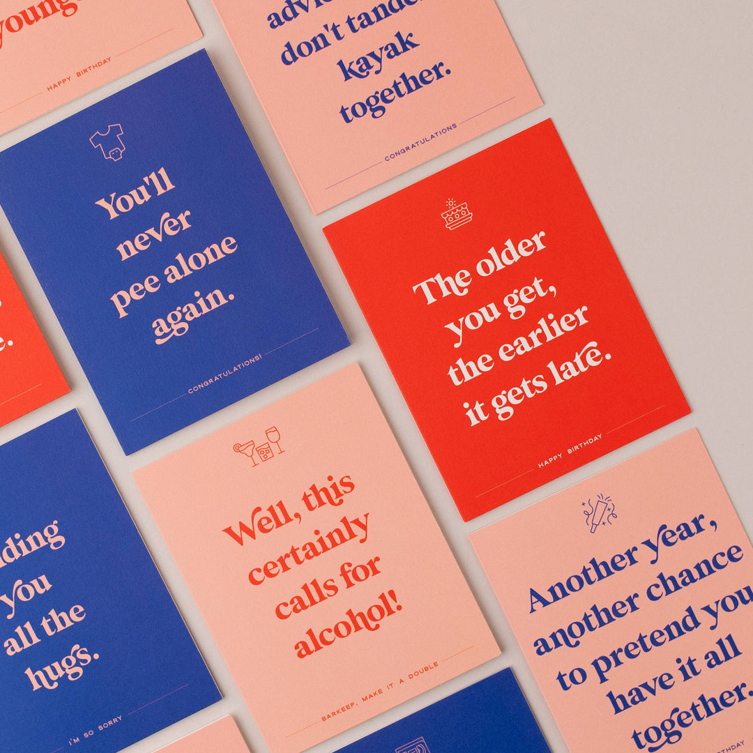 Paloma Paper Co. Cards Earlier it Gets Late | Funny Birthday Card