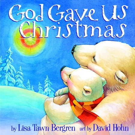 Penguin Random House Book God Gave Us Christmas