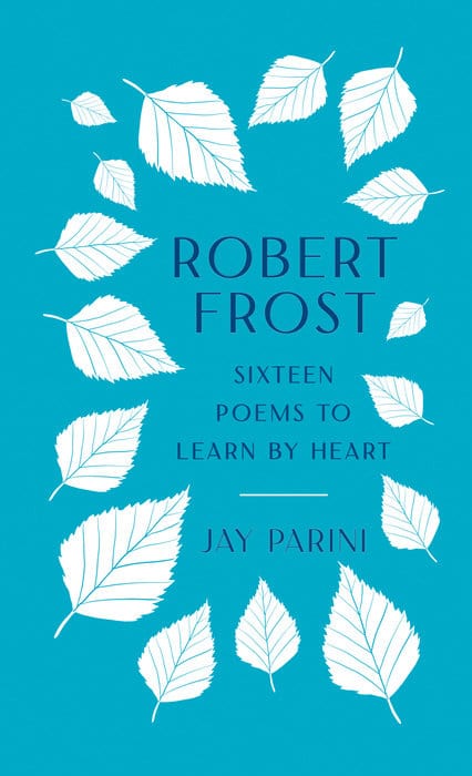 Penguin Random House Book Robert Frost: Sixteen Poems to Learn by Heart