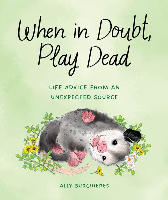 Penguin Random House Book When in Doubt, Play Dead