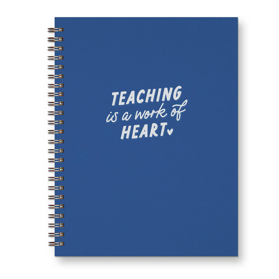 Ruff House Print Shop Journal Teaching is a Work of Heart Journal: Lined Notebook