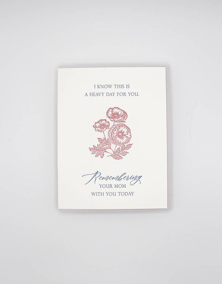Rust Belt Love Paperie Card Remembering Your Mom With You Today Letterpress Card