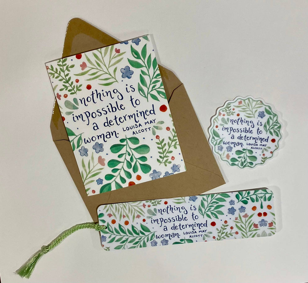 She Said It. Cards Louisa May Alcott "Nothing is Impossible..." Greeting Card