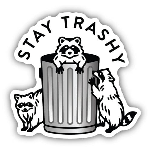 Stickers Northwest Sticker Stay Trashy Raccoons Sticker