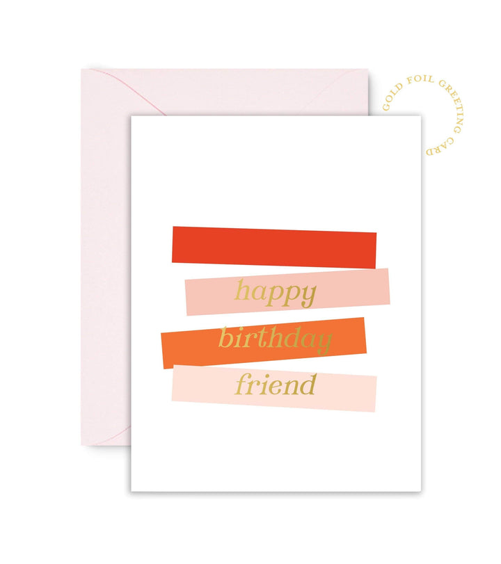 Sublime & Co. Cards Happy Birthday Friend Colorful Birthday Card