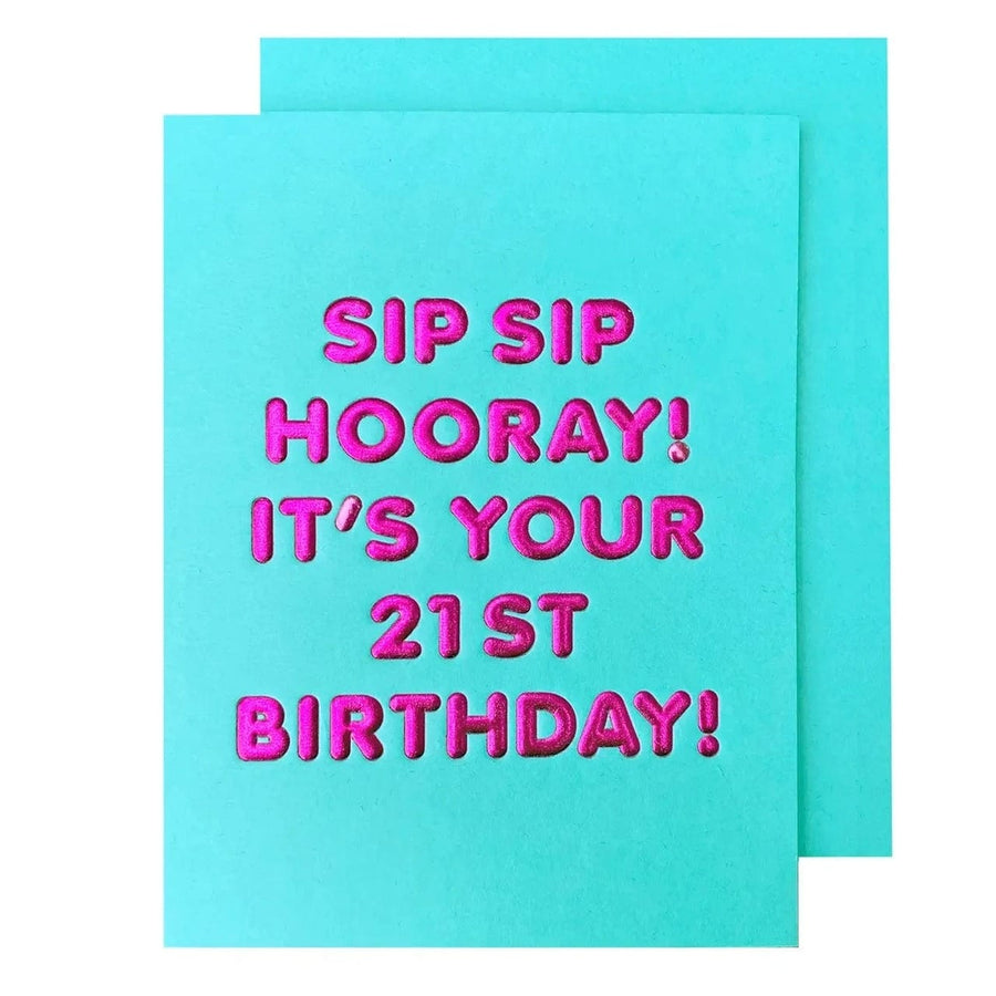 The Social Type Card SIP SIP 21st Birthday Card