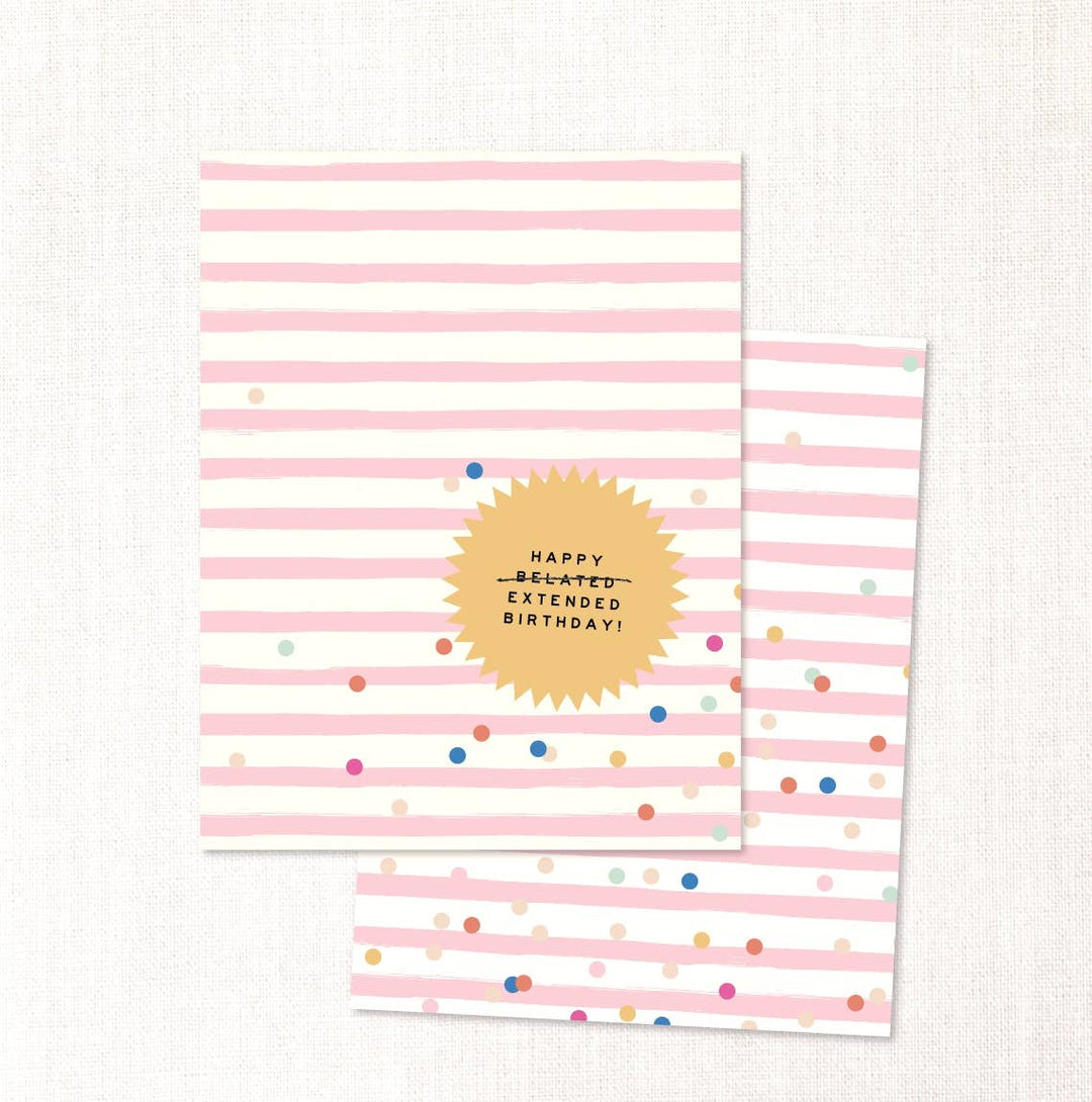 Urbanic Goods Cards Happy belated extended birthday! card