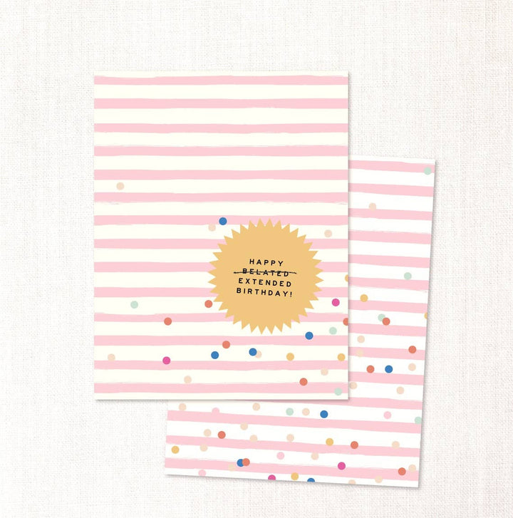 Urbanic Goods Cards Happy belated extended birthday! card