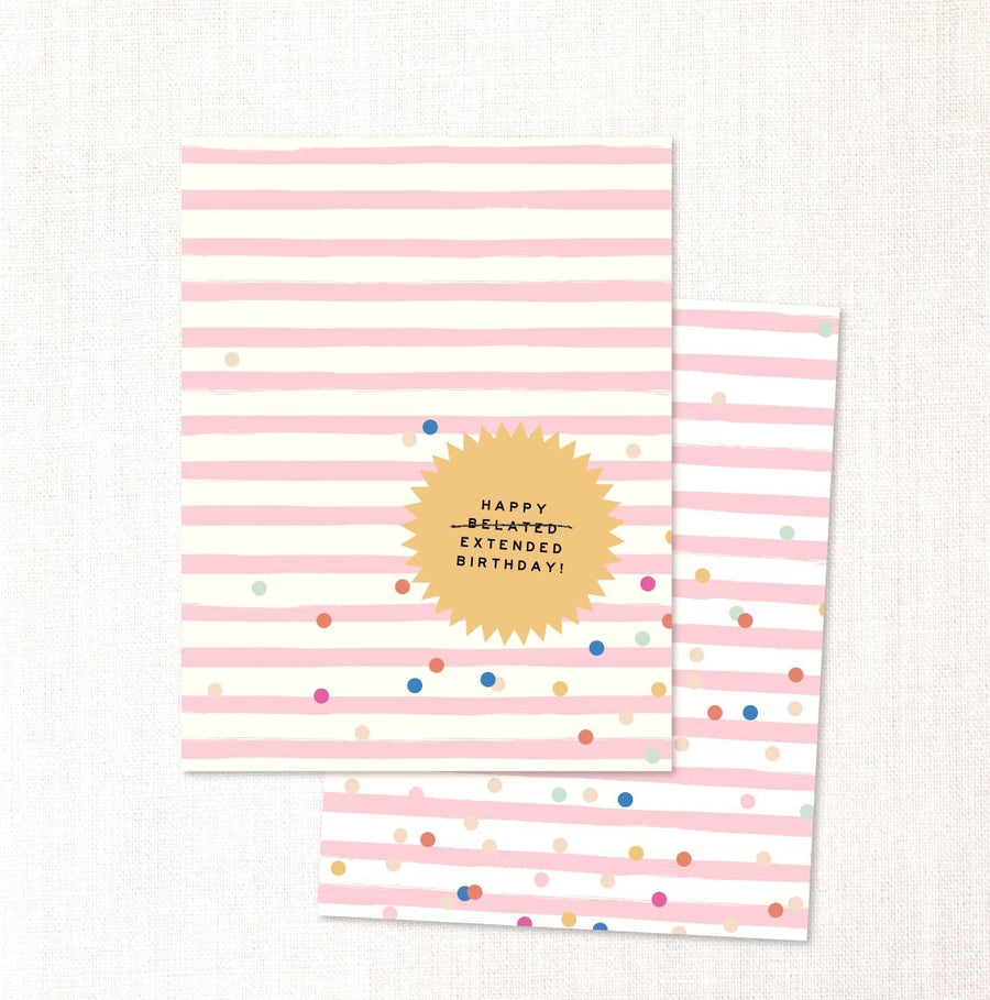Urbanic Goods Cards Happy belated extended birthday! card