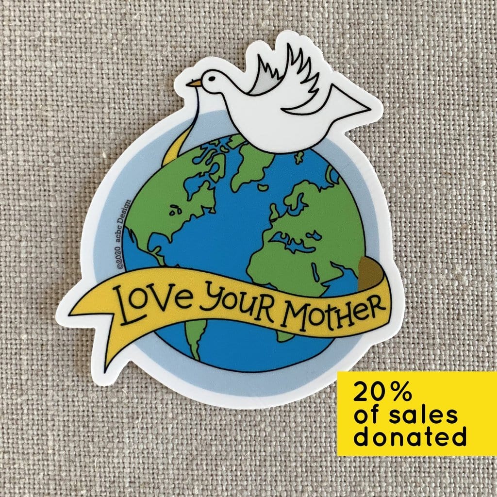 acbc Design Sticker Love Your Mother Sticker