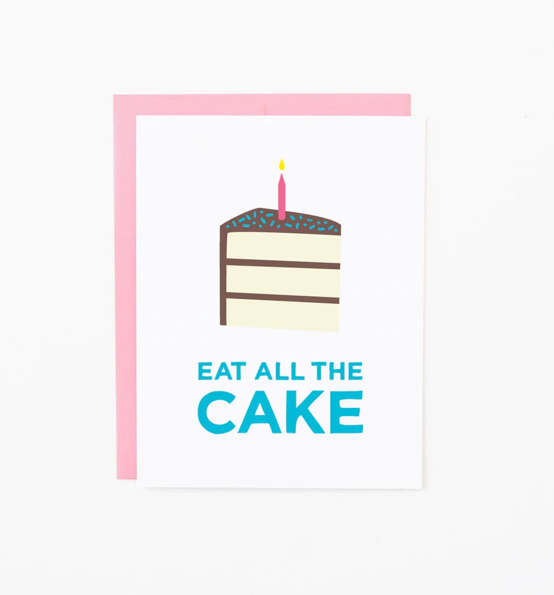 Graphic Anthology Card Eat All the Cake Birthday Card