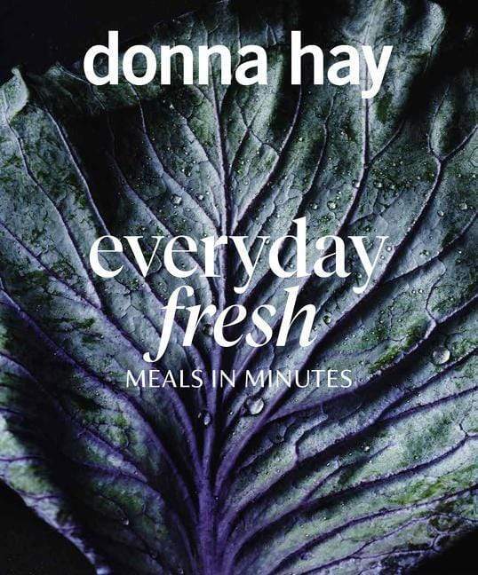 Harper Collins Cookbook Everyday Fresh: Meals in Minutes