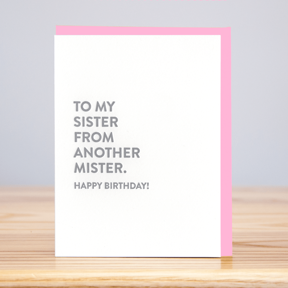 Huckleberry Letterpress Card Sister From Another Mister Birthday Card