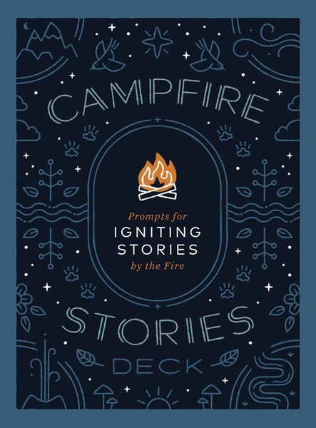 Mountaineers Books Book Campfire Stories Deck: Prompts for Igniting Stories by the Fire