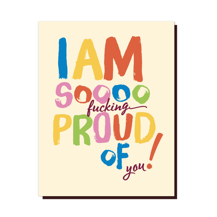 OffensiveDelightful Card So F*ing Proud Card
