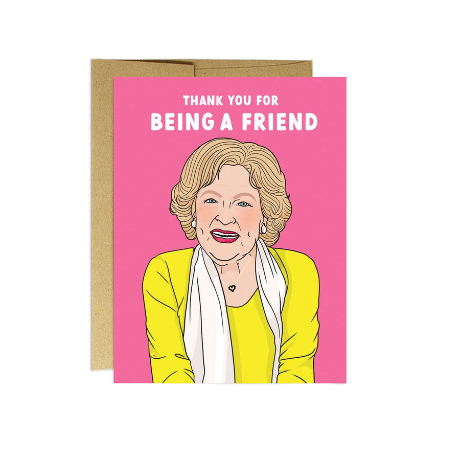 Party Mountain Paper Card Betty White "Thank You For Being a Friend" Card