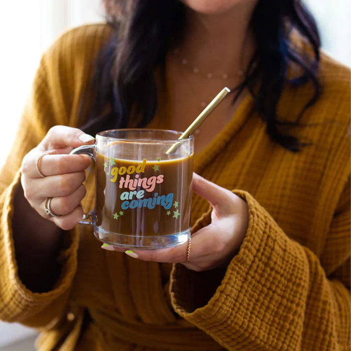Talking Out Of Turn Mug Good Things Are Coming Glass Mug