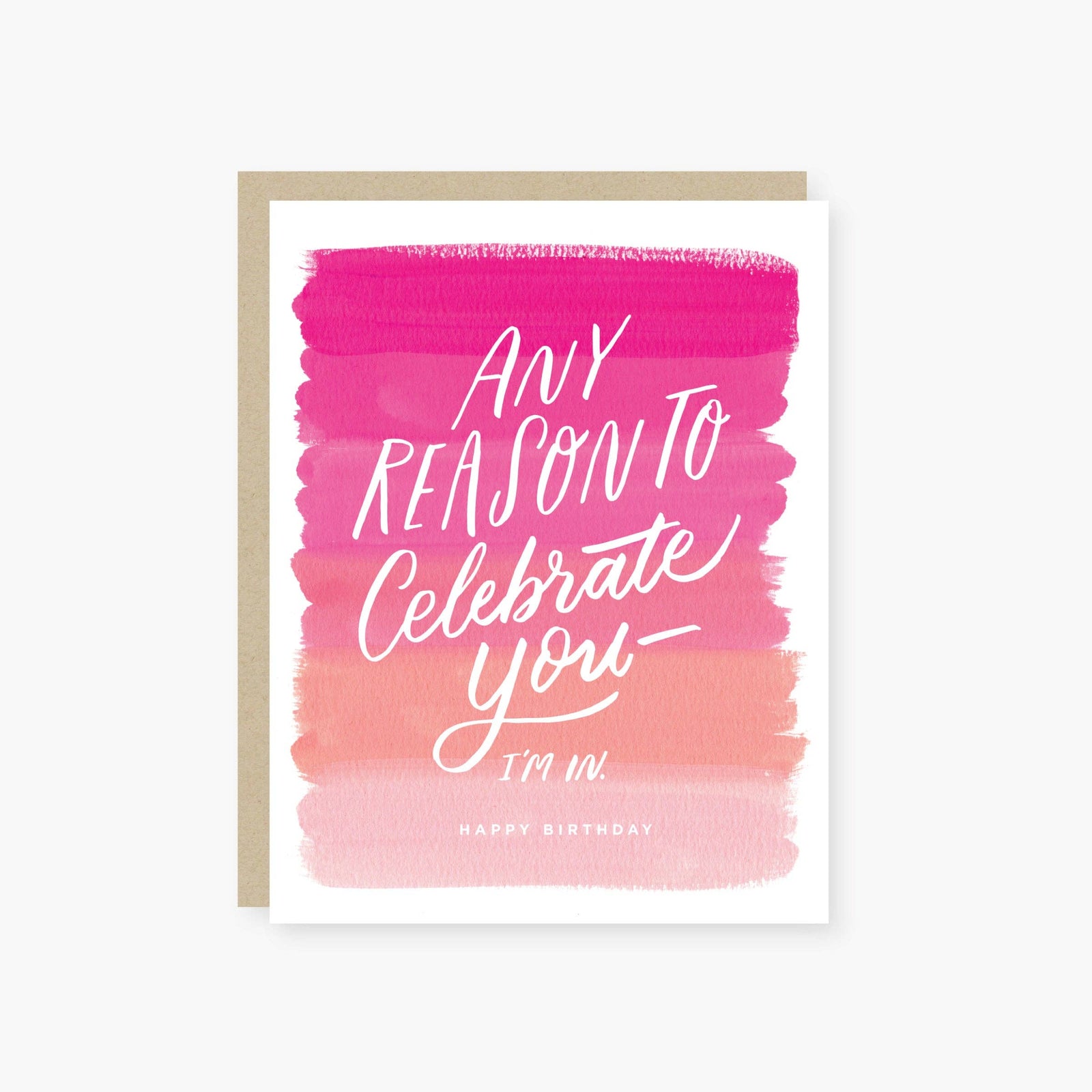 2021 Co. Card Default Any Reason to Celebrate You ( pink ) Birthday Card