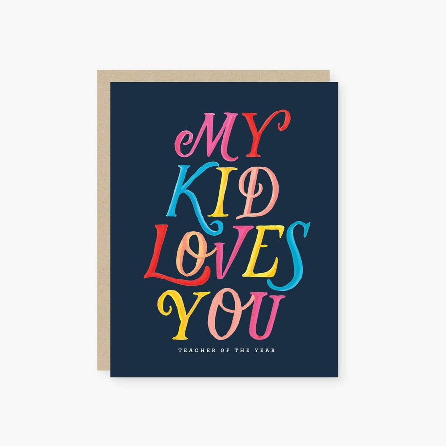 2021 Co. Card Default My Kid Loves You Teachers Card