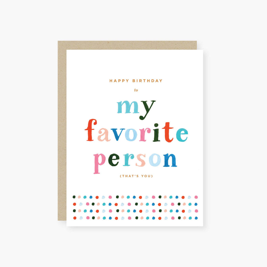 2021 Co. Card My Favorite Person Birthday Card