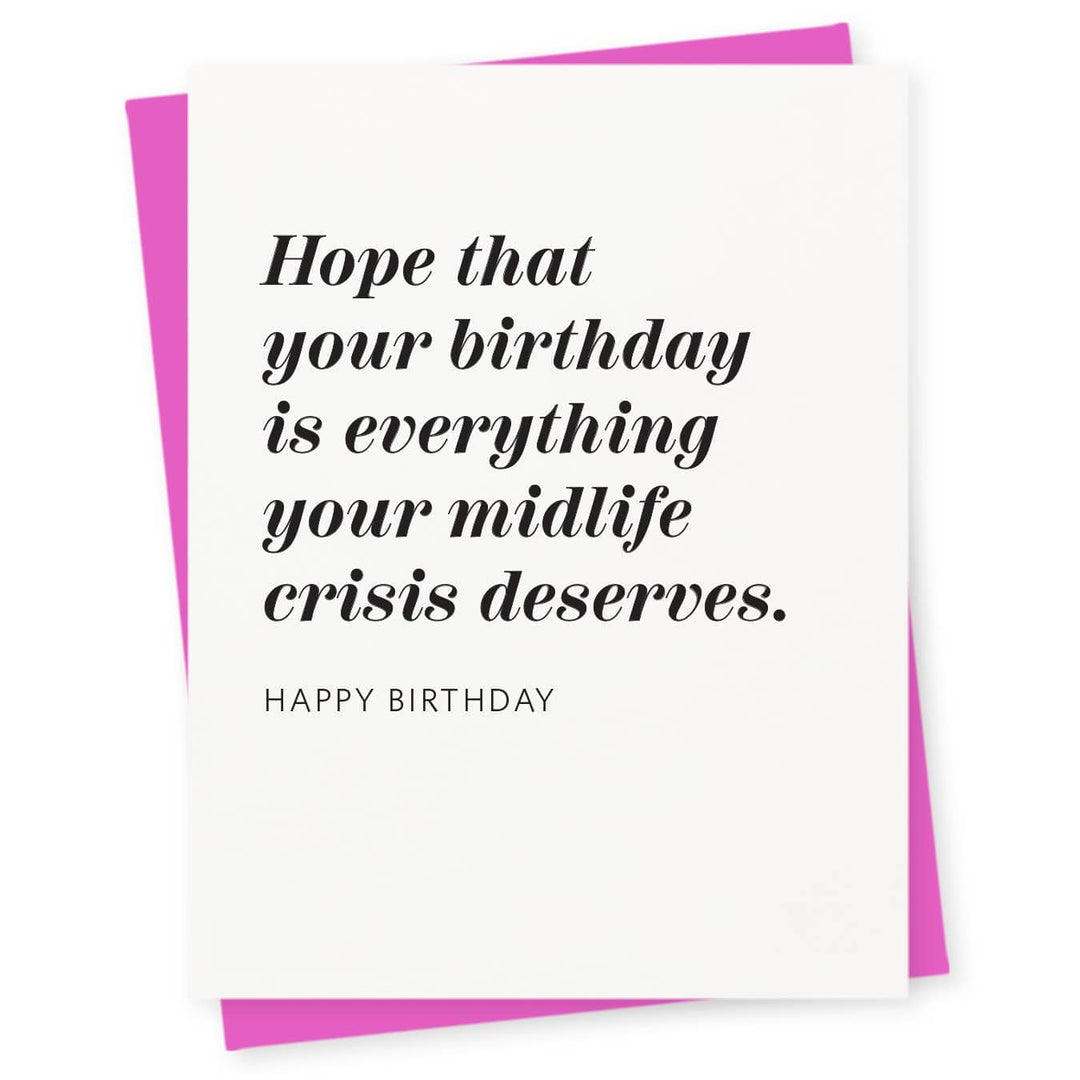 417 Press Card Crisis Birthday Card