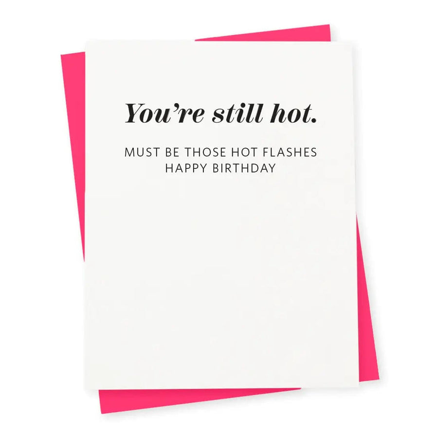 417 Press Card Hot Menopause Birthday Card