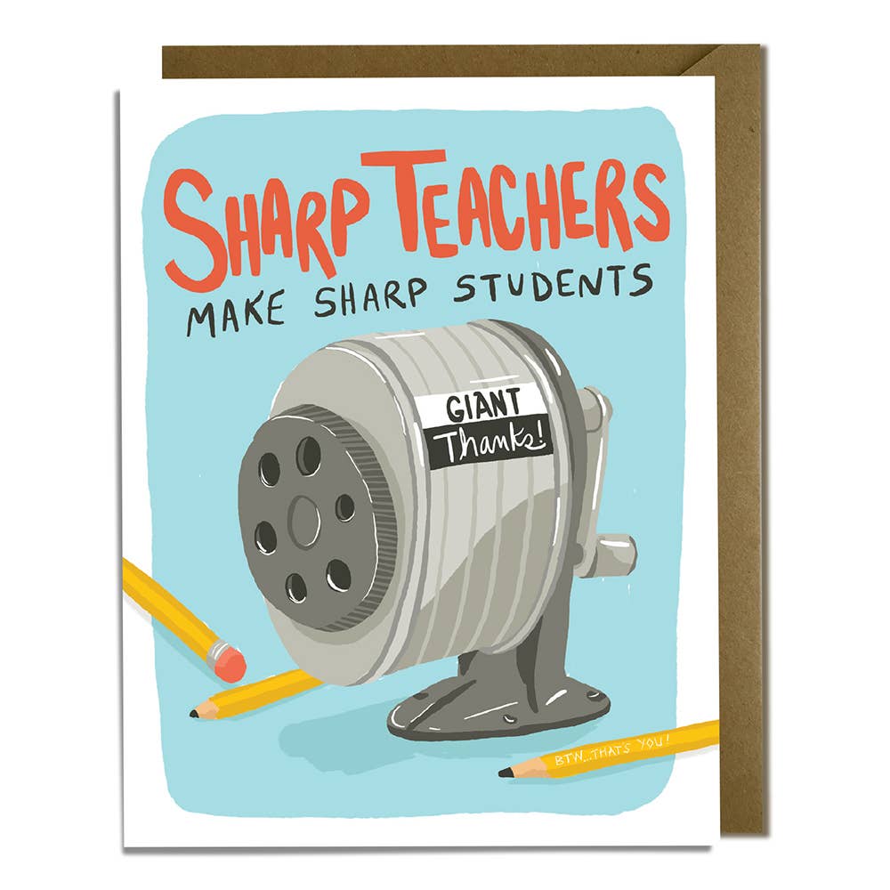 Sharp Teachers - Teacher Appreciation Card