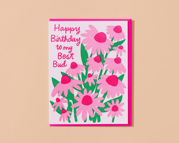 And Here We Are Cards Best Bud Bday Letterpress Birthday Card