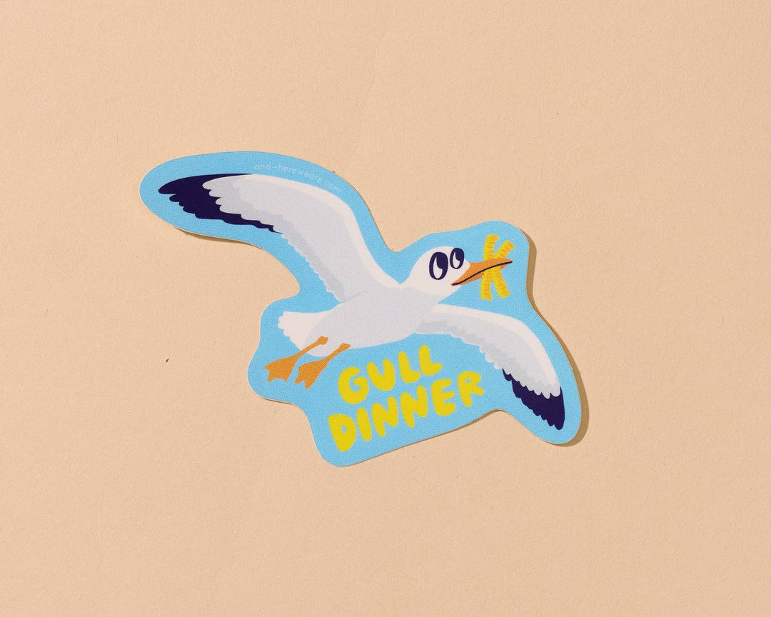 And Here We Are Cards Gull Dinner Vinyl Sticker