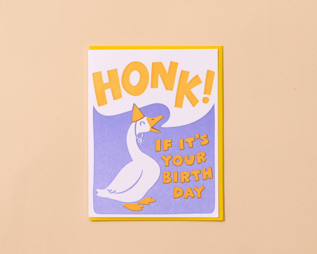 And Here We Are Cards Honk Bday Letterpress Birthday Card
