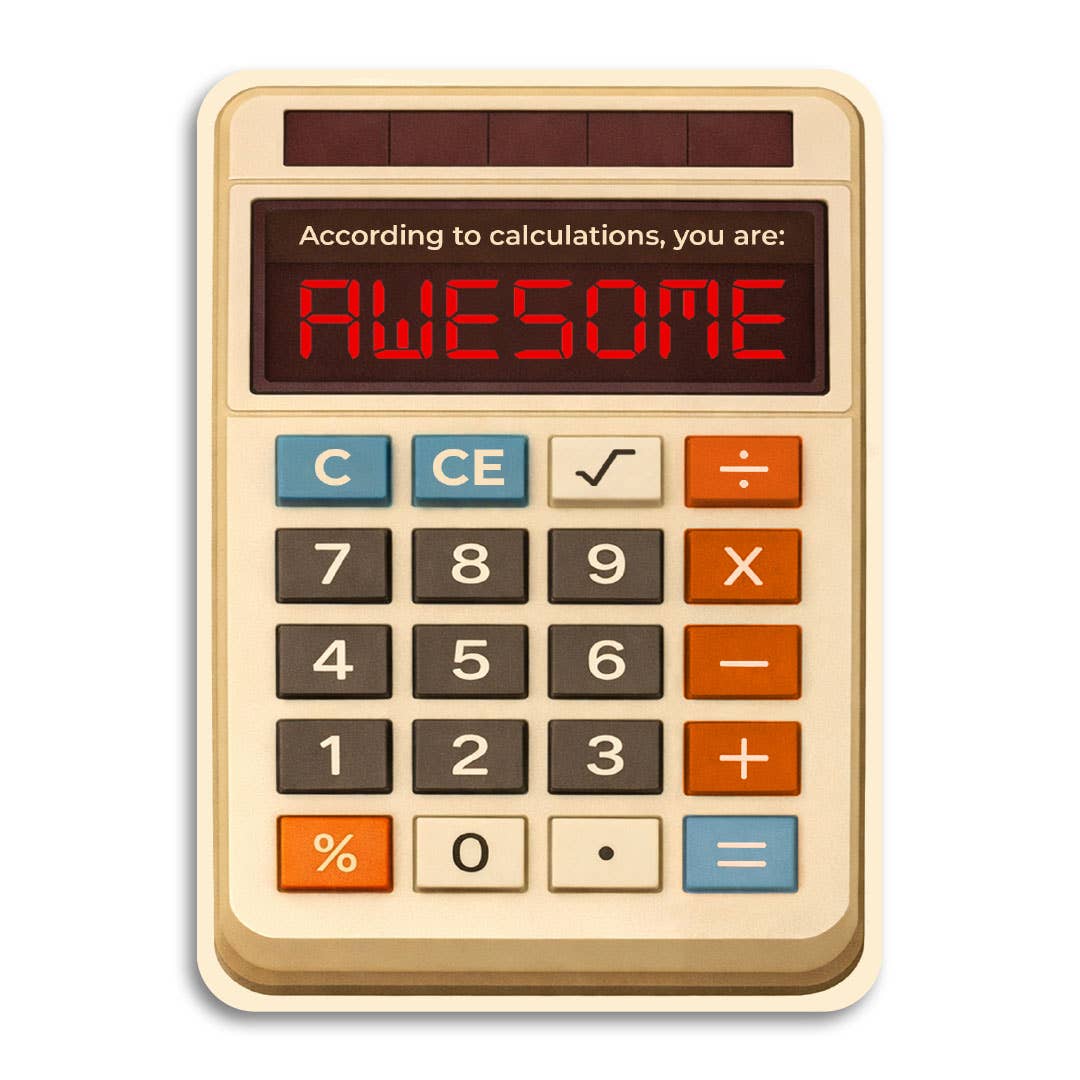 Bad Betty Greeting Co. Cards According to Calculations, You Are Awesome - Funny Greeting