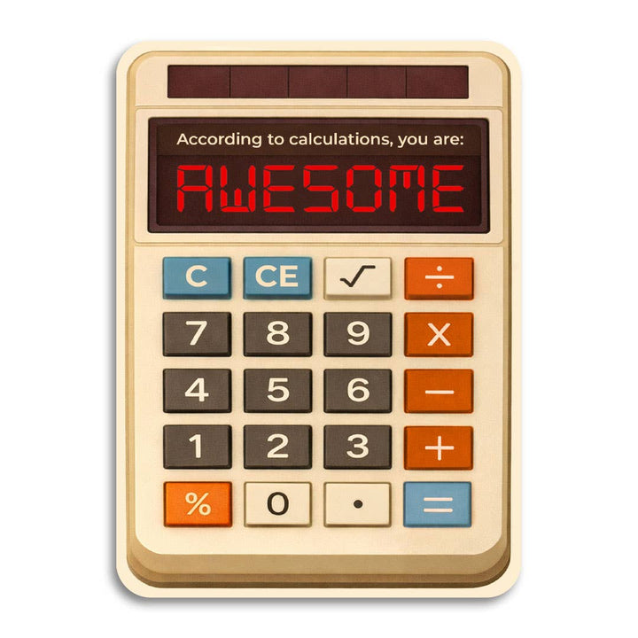 Bad Betty Greeting Co. Cards According to Calculations, You Are Awesome - Funny Greeting