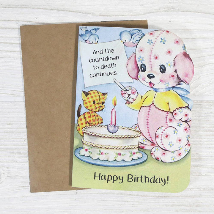 Bad Betty Greeting Co. Cards And the Countdown to Death Continues - Funny Birthday Card