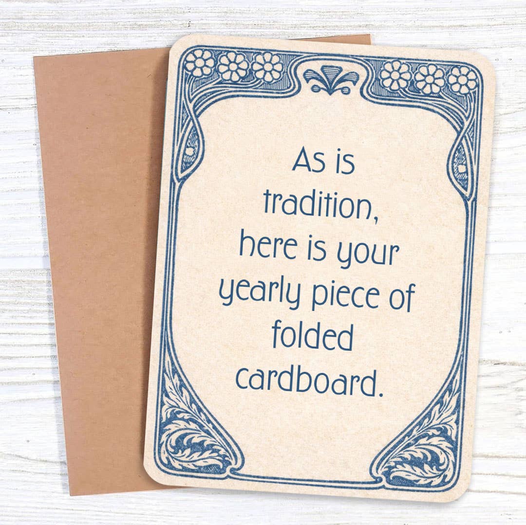 Bad Betty Greeting Co. Cards As Is Tradition - Funny Birthday Card