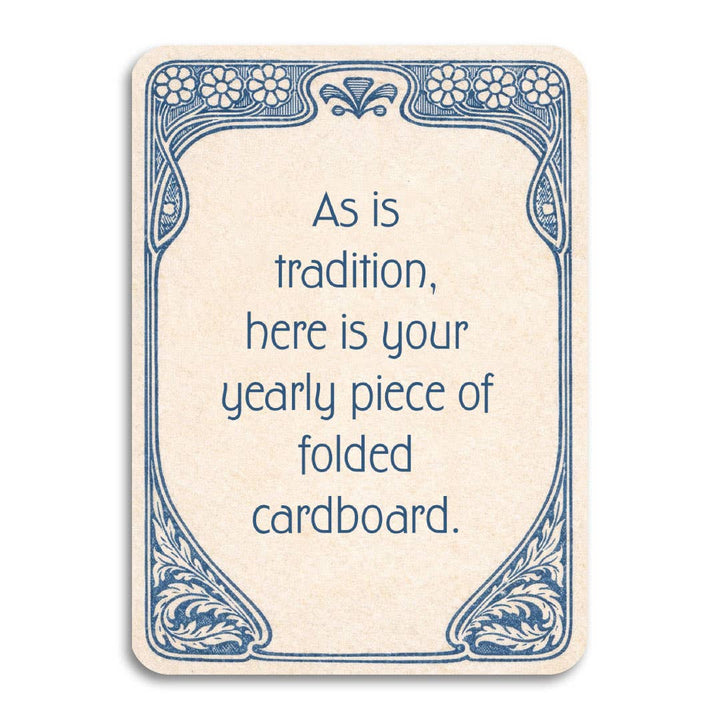 Bad Betty Greeting Co. Cards As Is Tradition - Funny Birthday Card