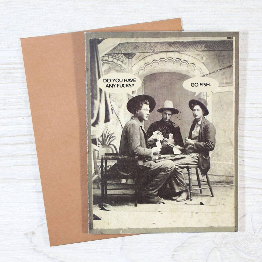Bad Betty Greeting Co. Cards Do You Have Any F*cks? Go Fish - Funny Antique Card