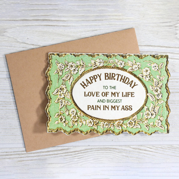 Bad Betty Greeting Co. Cards Happy Birthday Love of My Life - Funny Card