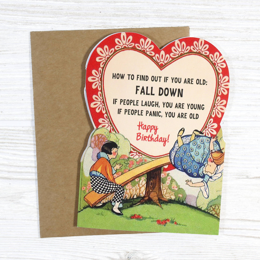 Bad Betty Greeting Co. Cards How to Find Out if You Are Old - Funny Birthday Card